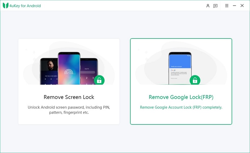choose remove google lock feature from 4ukey for android