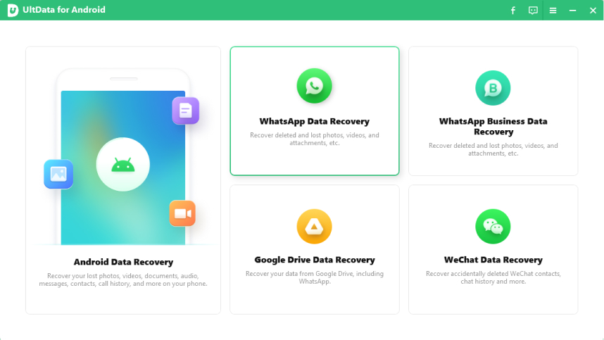 choose ultdata for android recover whatsapp feature