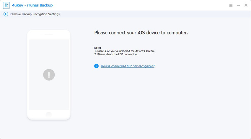 connect device - 4ukey itunes backup guide